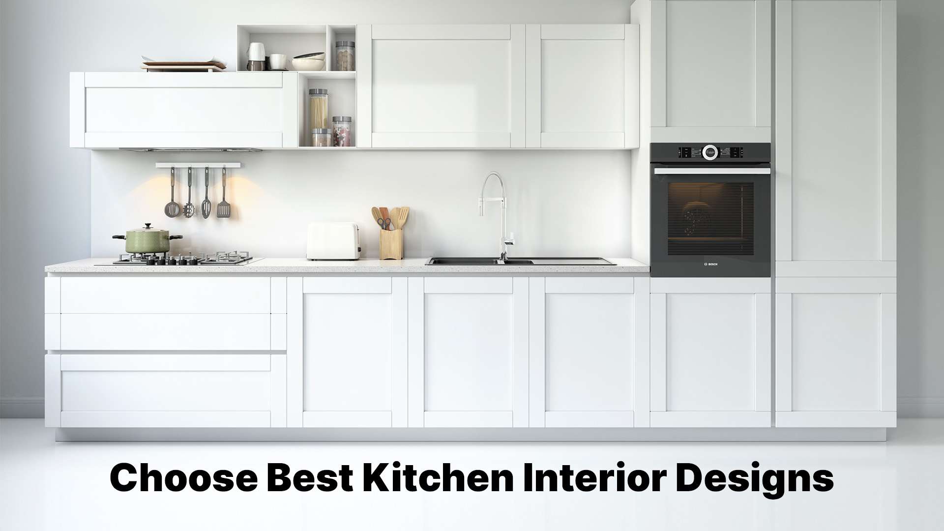 Choose Best Kitchen Interior Designs