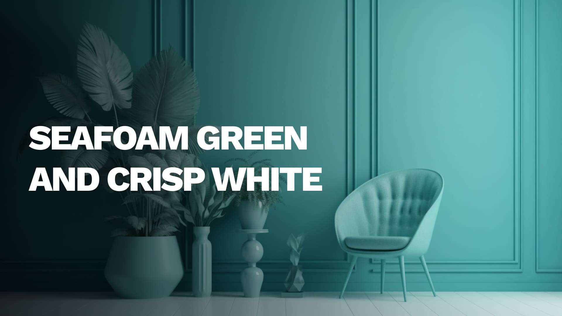 Seafoam Green and Crisp White