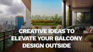 Creative Ideas to Elevate Your Balcony Design Outside Give an image of a Balcony Design