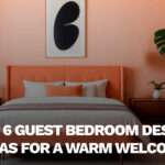 Top 6 Guest Bedroom Ideas for a Warm Welcome