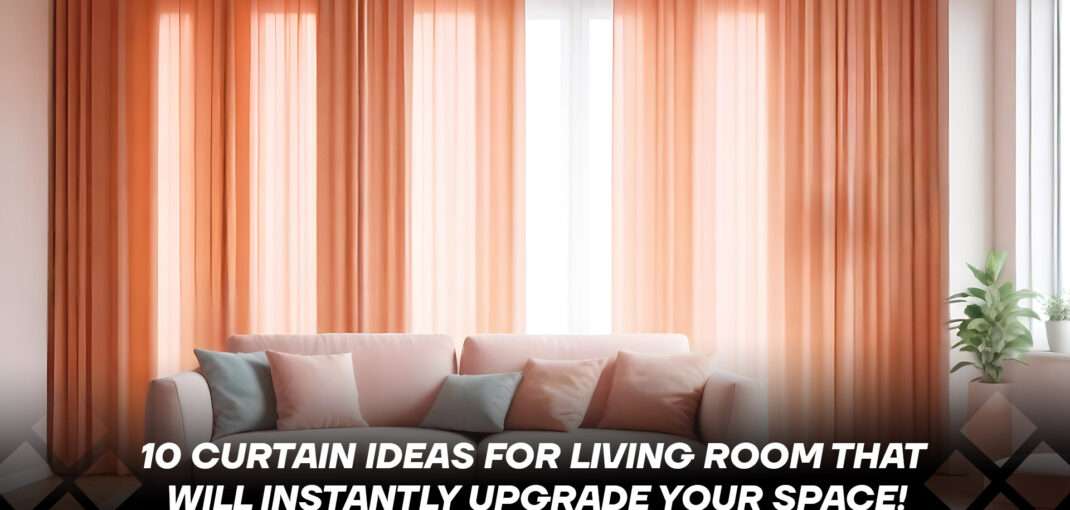 curtain ideas for living room