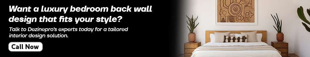 Want a luxury bedroom back wall design that fits your style?