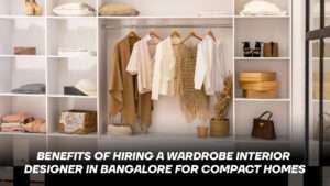 Wardrobe Interior Designer in Bangalore