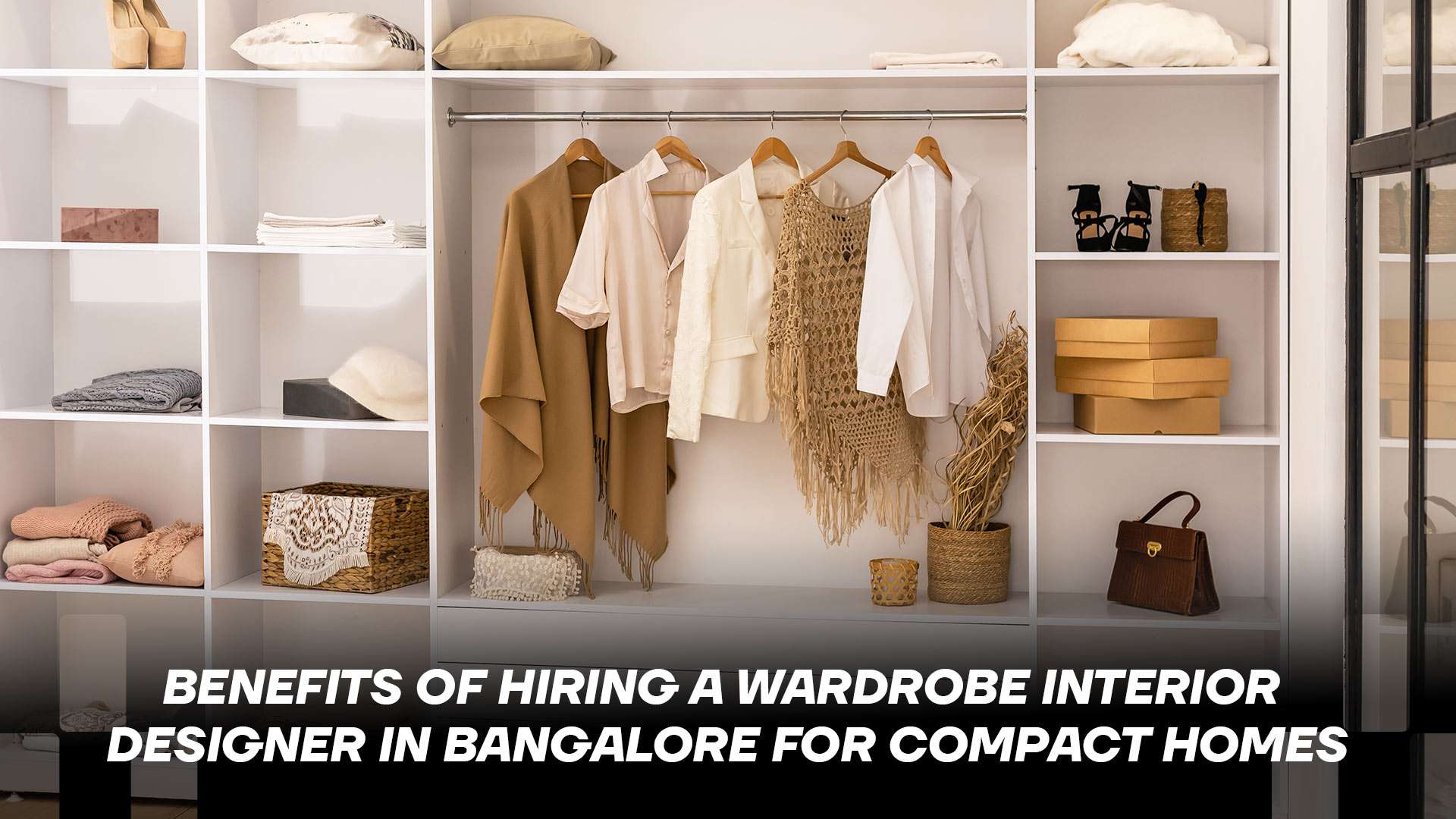 Wardrobe Interior Designer in Bangalore