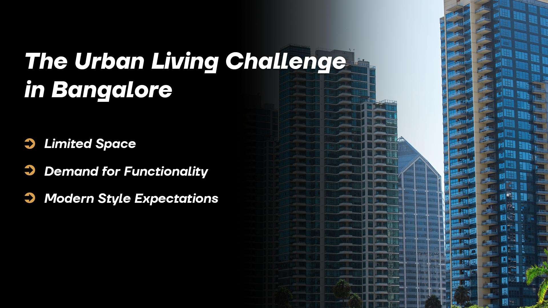 The Urban Living Challenge in Bangalore