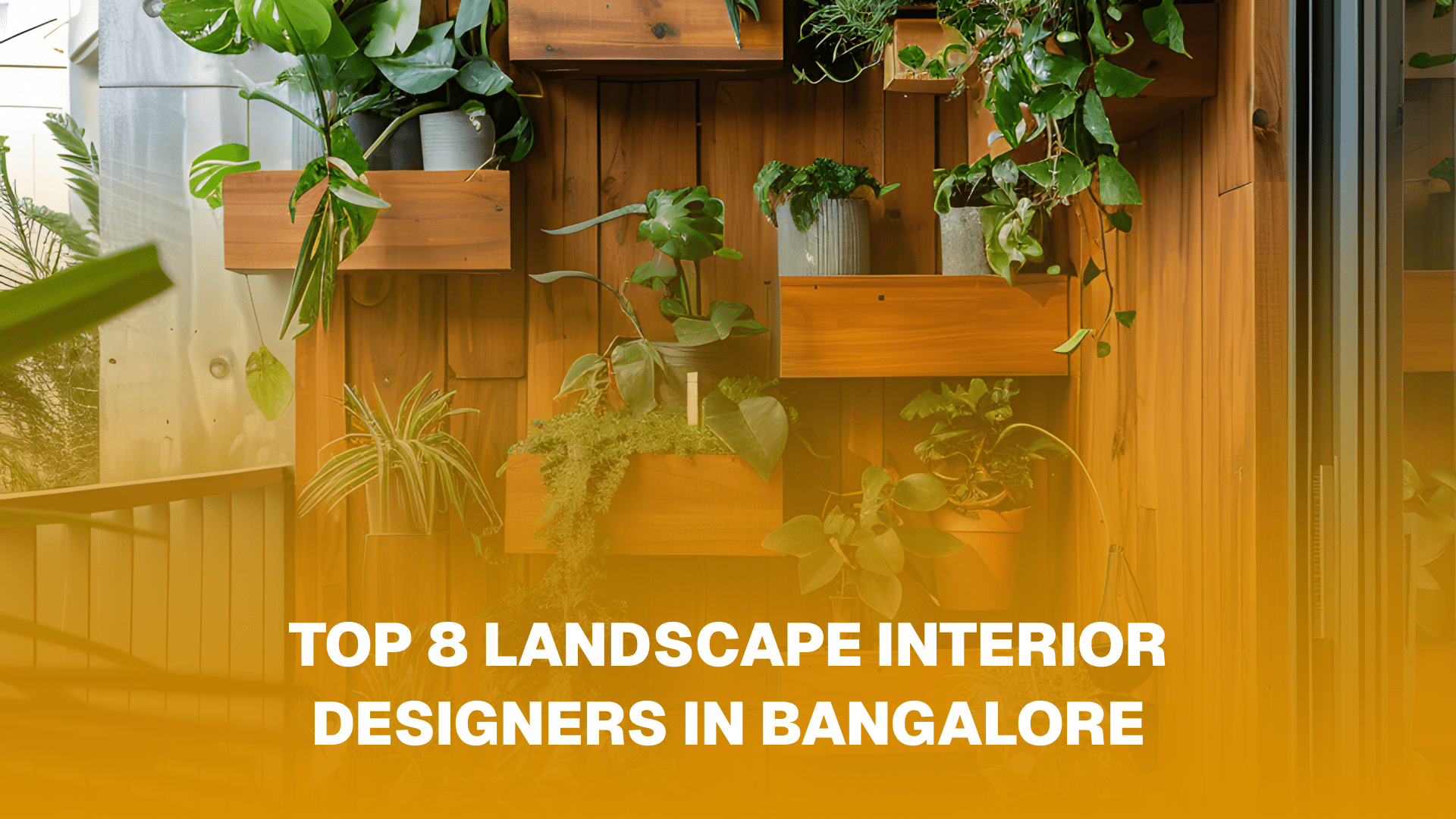 Top 8 Landscape Interior Designers in Bangalore
