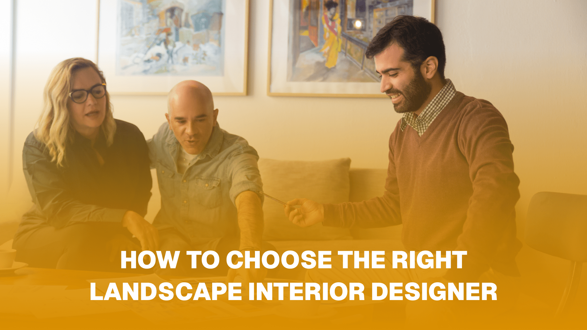 How to Choose the Right Landscape Interior Designer